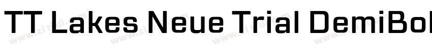 TT Lakes Neue Trial DemiBold字体转换
